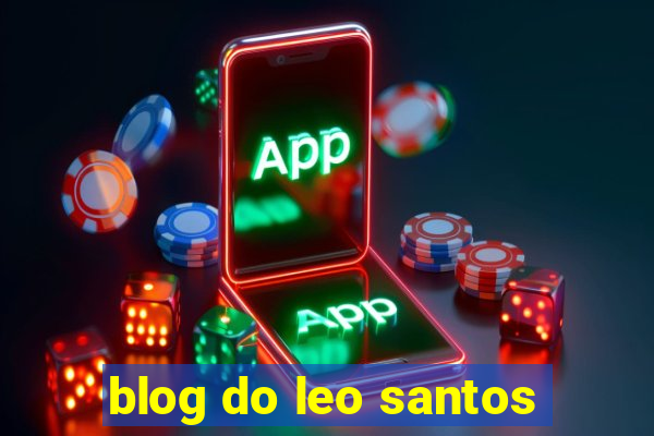 blog do leo santos